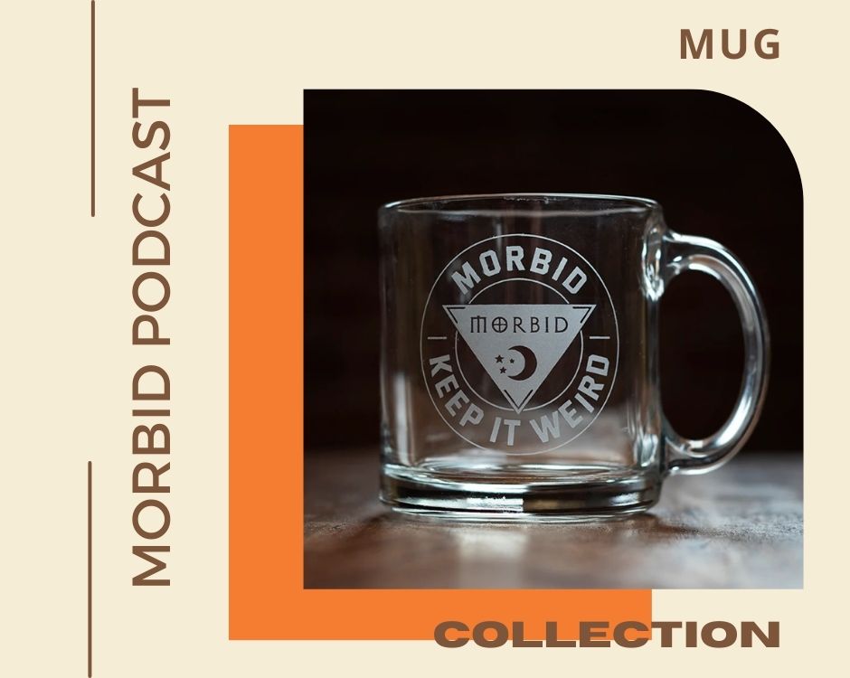 No edit morbid podcast MUG - Morbid Podcast Store