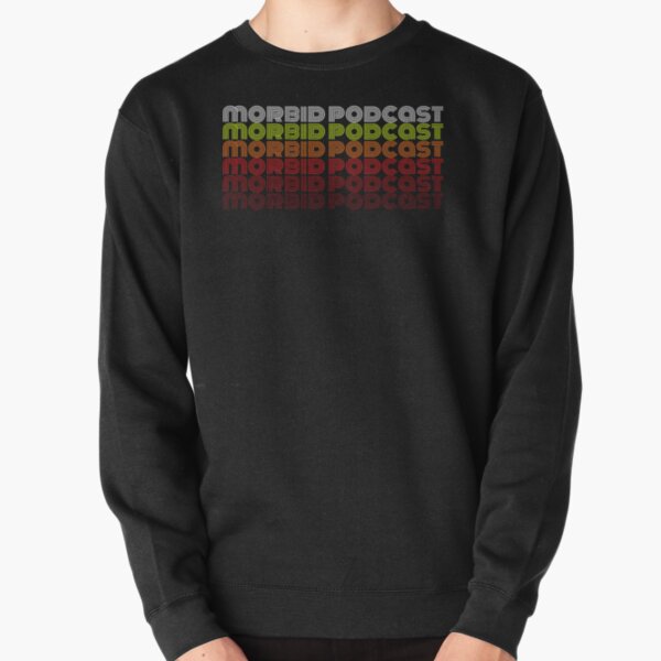 Morbid Podcast Vintage   Pullover Sweatshirt RB1506 product Offical Morbid Podcast Merch