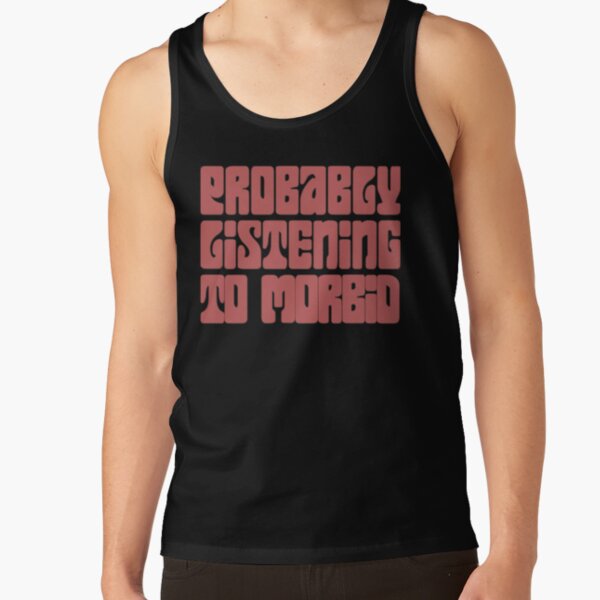 Morbid Podcast     Tank Top RB1506 product Offical Morbid Podcast Merch