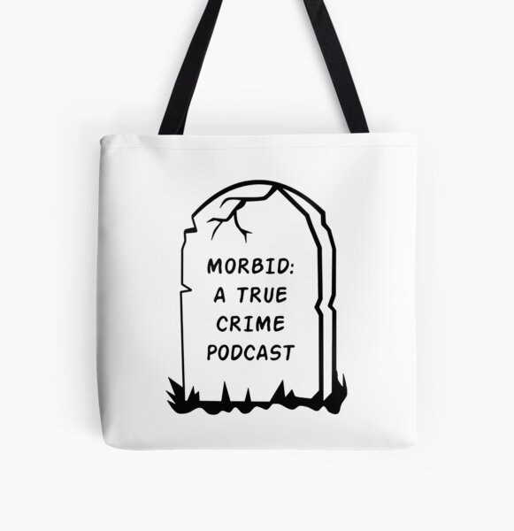 Morbid Podcast Merch Morbid Podcast Headstone Unisex Tshirt Blend Hoodie Long Sleeve Crewneck Sweatshirt All Over Print Tote Bag RB1506 product Offical Morbid Podcast Merch